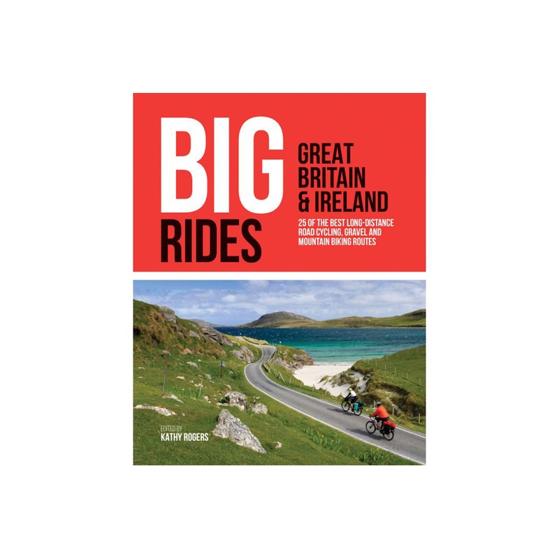 Big Rides: Great Britain & Ireland
